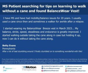 Walking without a cane - A Testimonial from a patient with MS